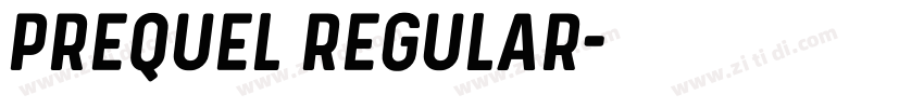 Prequel Regular字体转换